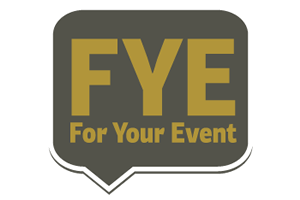 FYE - For Your Event