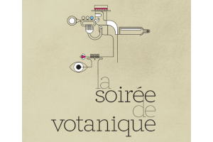 La Soiree De Votanique